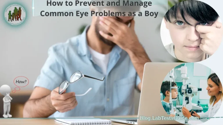 How to Prevent and Manage Common Eye Problems as a Boy