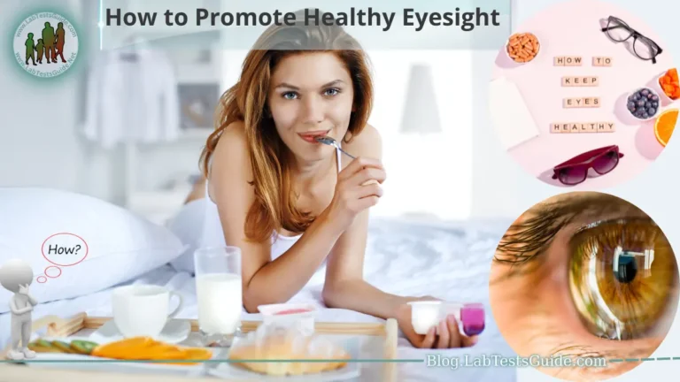 How to Promote Healthy Eyesight