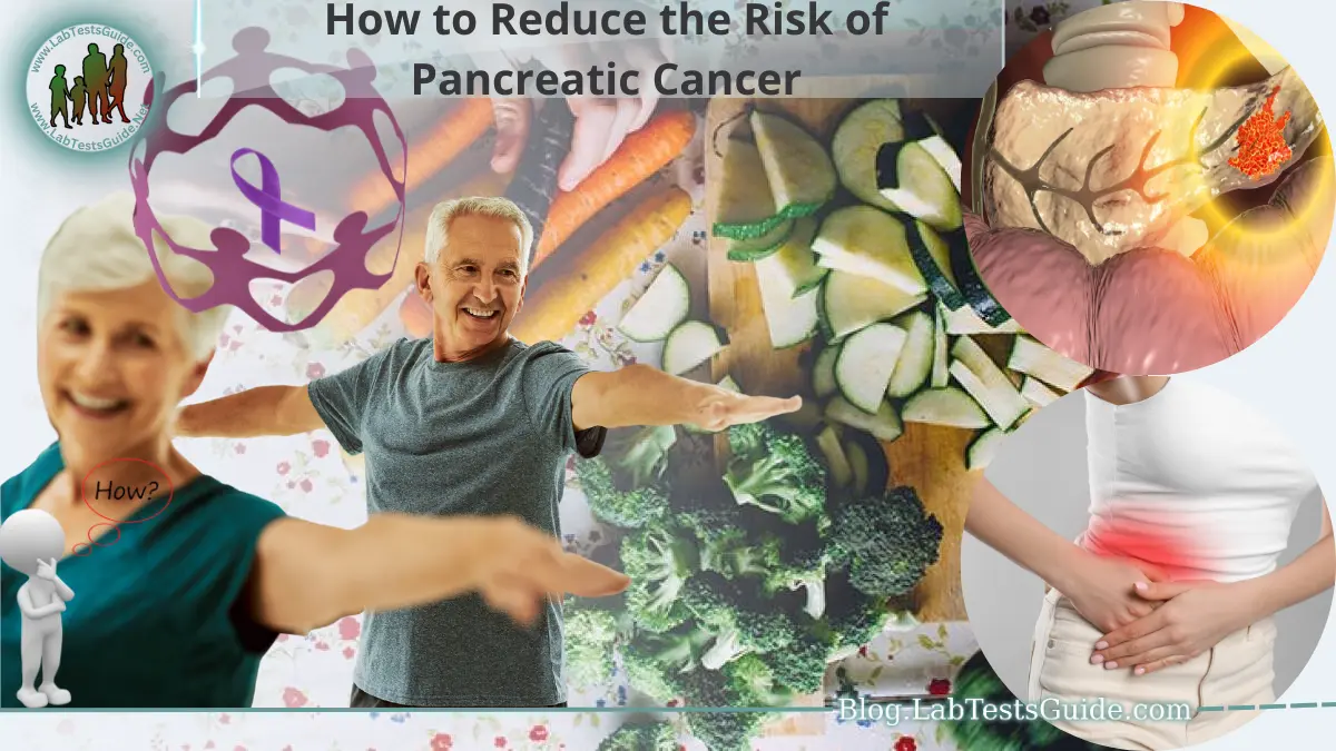 How to Reduce the Risk of Pancreatic Cancer