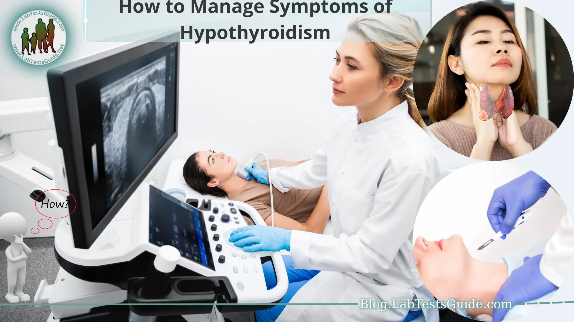 How to Manage Symptoms of Hypothyroidism - Lab Tests Guide Blog