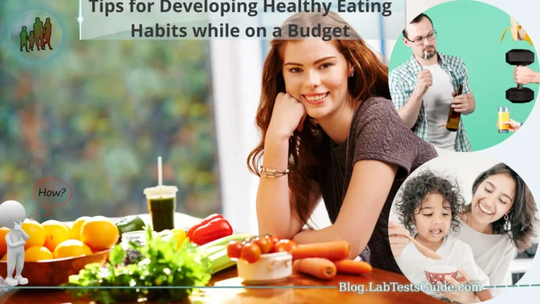 𝐓𝐢𝐩𝐬 𝐟𝐨𝐫 𝐃𝐞𝐯𝐞𝐥𝐨𝐩𝐢𝐧𝐠 𝐇𝐞𝐚𝐥𝐭𝐡𝐲 𝐄𝐚𝐭𝐢𝐧𝐠 𝐇𝐚𝐛𝐢𝐭𝐬 𝐰𝐡𝐢𝐥𝐞 𝐨𝐧 𝐚 𝐁𝐮𝐝𝐠𝐞𝐭: