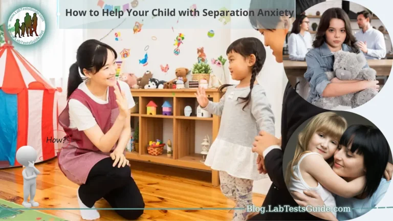 How to Help Your Child with Separation Anxiety