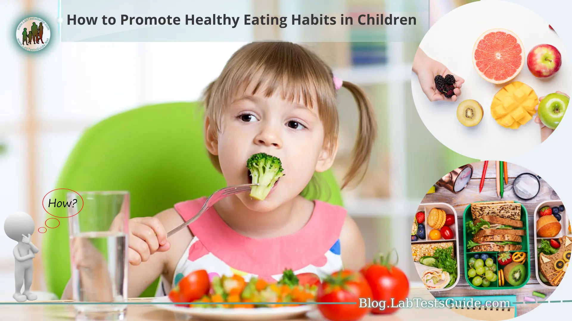How to Promote Healthy Eating Habits in Children - Lab Tests Guide Blog